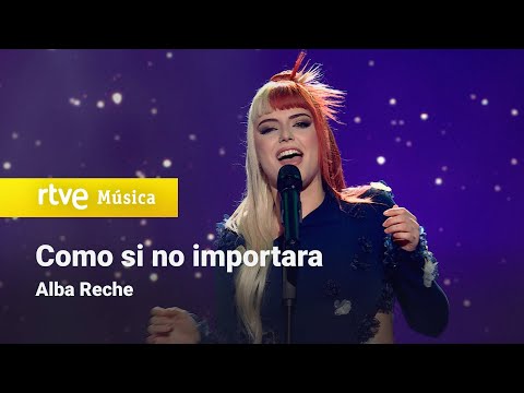 Como Si No Importara - Alba Reche