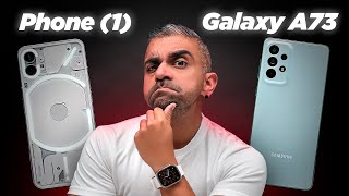 Nothing Phone (1) vs Samsung Galaxy A73 5G: Who&#039;s The BETTER Mid-Range Smartphone?