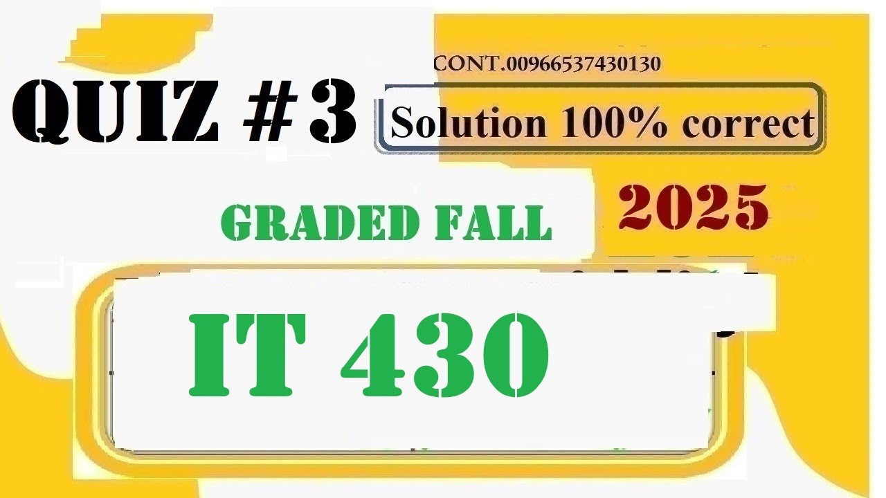 it 430 quiz 3 solution fall 2025
