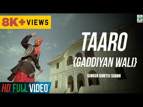 Taaro {Gaddiyan Wali} Official Music Video | Gurtej Sidhu | King Of Folk | Finetone Music