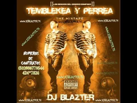 5.Dj Blazter _Qieres Kuleo Mix _Temblekea y Perrea The Mixtape