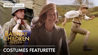 Costumes in THE RAILWAY CHILDREN RETURN - Featurette