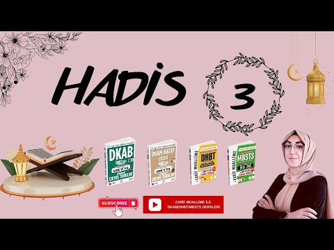 HADİS-3 | MEB/AGS/ÖABT/DKAB/İHL/DHBT/MBSTS 》Zarif Muallime