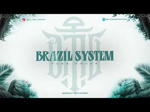 DJ TAB  - Brazil System | 2025 Club Trend Music