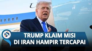 Kejutan Trump! AS akan keluar dari Iran dalam waktu dekat, serahkan Selat Hormuz ke negara Teluk