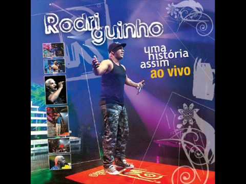Rodriguinho Jhonny e Érika - Sem Você ((uma historia assim 2))
