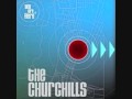 The Churchills - Everybody Gets What They Deserve ...