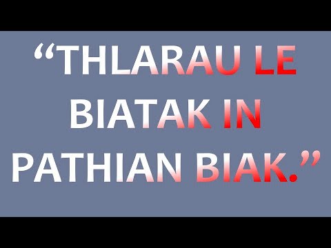 CHAN HMUN THAWNG ||"Thlarau Le Biatak In Pathian Biak."
