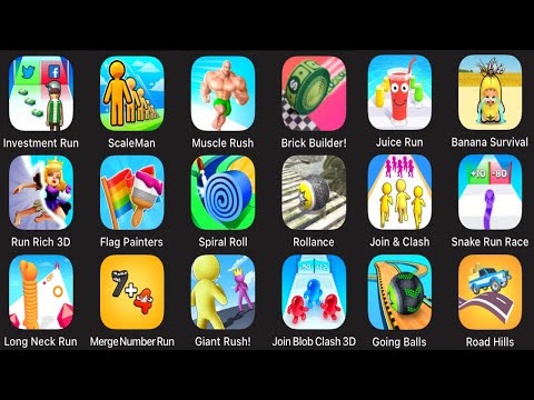 Investment Run,Scale Man,Muscle Rush,Brick Builder,Juice Run,Banana Survival,Run Rich 3D,Rollance,