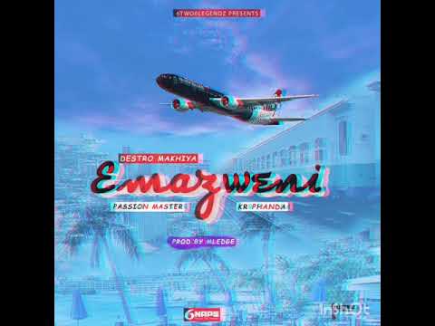 Destro Makhiya & KR Phanda - Emazweni ft Passion Master (Audio)