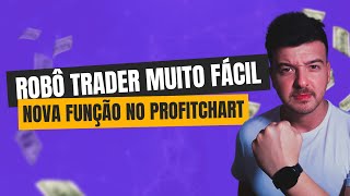 COMO CRIAR ROBO de DayTrade no Profitchart | Agora  oficial