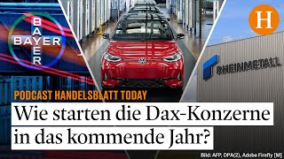 Wie starten die Dax-Konzerne in das kommende Jahr? Mit Handelsblatt-Bö