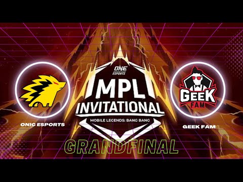 GAME4 ONIC ESPORTS  VS GEEK FAM  - ONE Esports MPL Invitational 2022  Day 5 GrandFinal