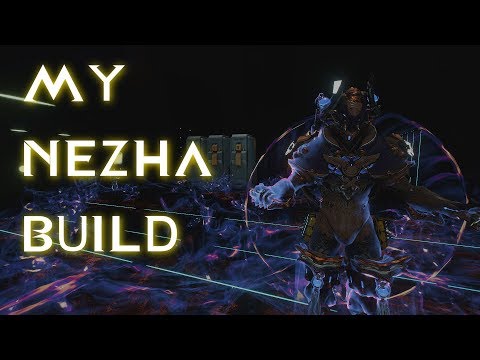 Warframe - My NEZHA Build