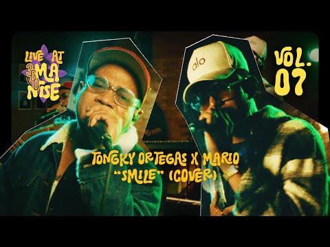 Tongky Ortegas x Mario: "SMILE" (Cover) | LIVE AT 360MANISE Vol. 07