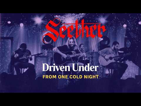 Seether - Driven Under (One Cold Night)