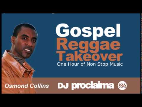 ONE HOUR Gospel Reggae 2017   DJ Proclaima Reggae Takeover Radio Show 24th February 2017