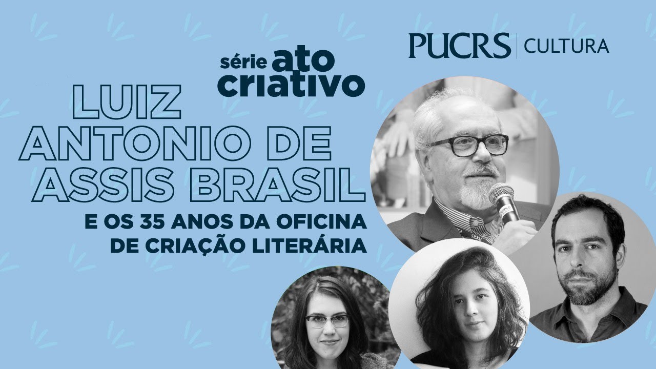 Ato Criativo | Luiz Antonio de Assis Brasil e os 35 anos da Oficina de Criação Literária