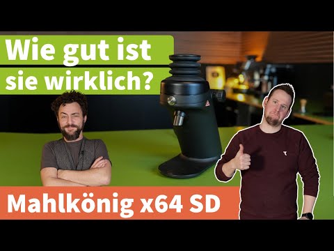 So gut mahlt die Mahlkönig X64 SD wirklich | Kaffeemacher-Test