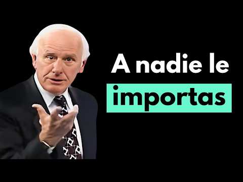 A NADIE LE IMPORTA COMO TE SIENTES | Jim Rohn Discurso Motivacional en Español
