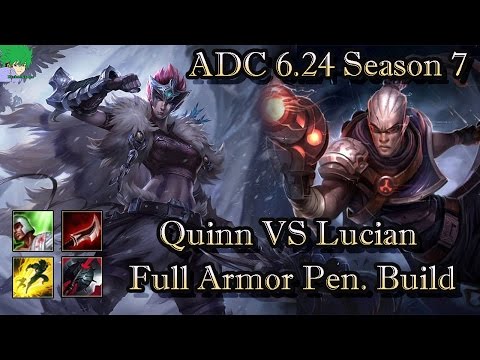 Quinn VS Lucian ADC 6.24 Season 7 Gameplay Full #2