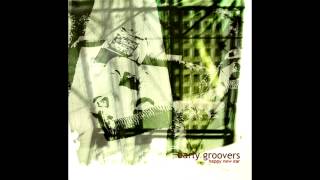 Early Groovers - At The Scene Of The Prime