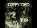 Corroded - Bleed 