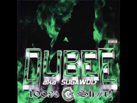 Green And Brown - Dubee a.k.a. Sugawolf [ 100% G Sh#t ] --((HQ))--