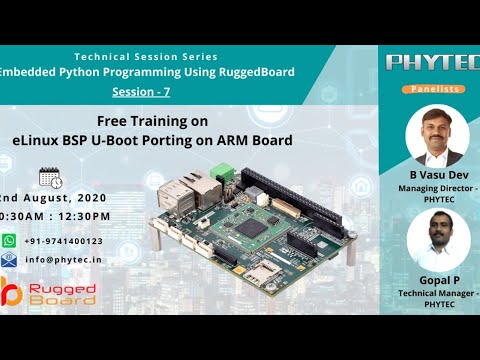 Technical Session-7:  eLinux BSP U-Boot Porting on ARM Processors Boards
