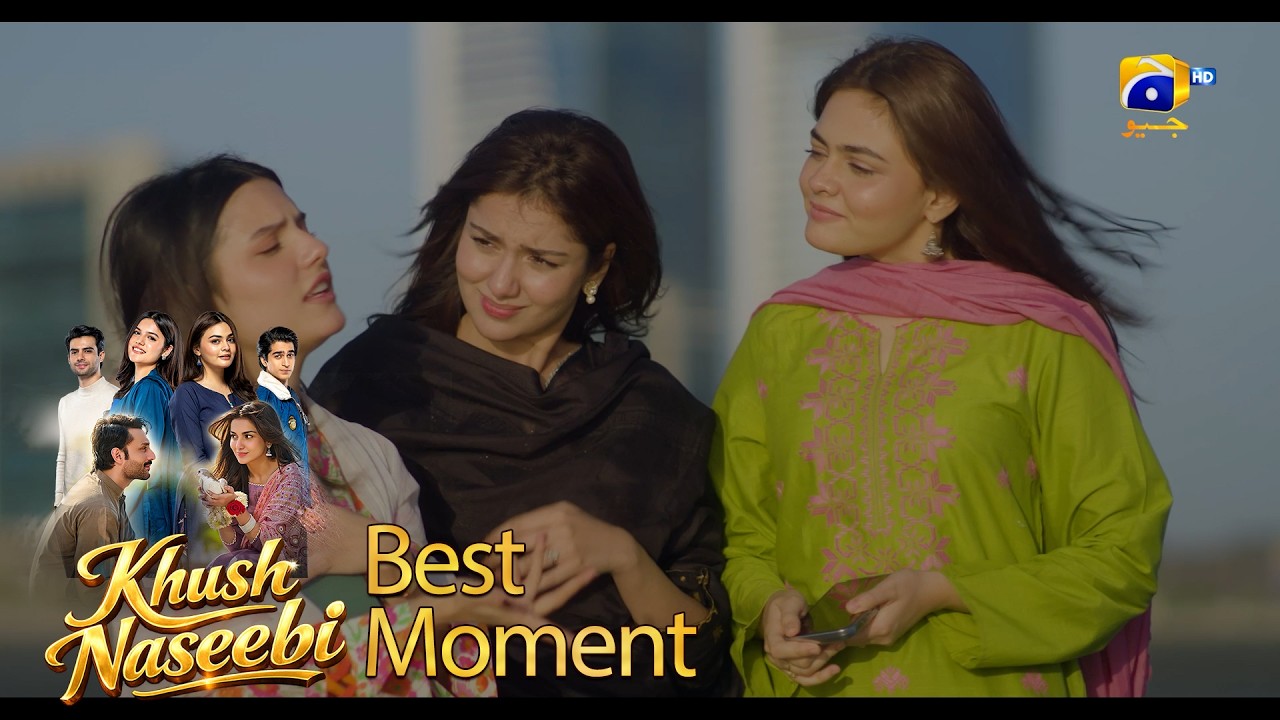 Khush Naseebi Episode 39 | 𝐁𝐞𝐬𝐭 𝐌𝐨𝐦𝐞𝐧𝐭 𝟎𝟑 | Tuba Anwar - Osama Tahir | Har Pal Geo