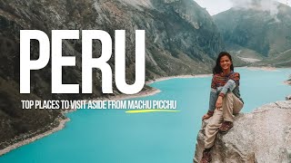 Places to visit in Peru aside from Machu Picchu | Peru Travel Guide 2024