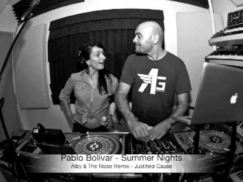 Pablo Bolivar - Summer Nights - Aiby & The Noise Remix - Justified Cause