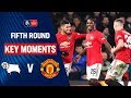 Derby County vs Manchester United | Key Moments | Fifth Round | Emirates FA Cup 19/20