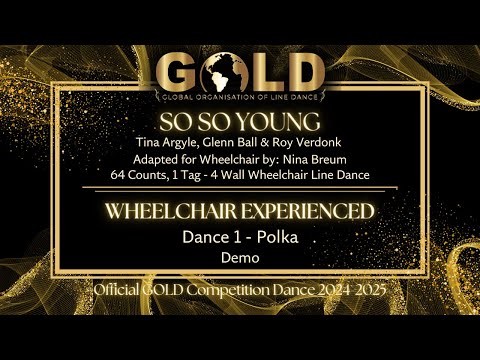 GOLD 2024 Wheelchair Experienced - Dance 1: Polka "So So Young" - Demo with music