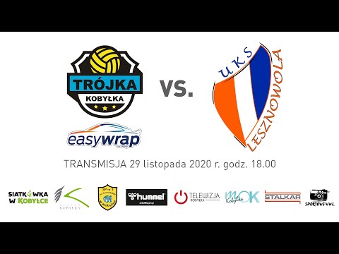 Mecz Easy Wrap Trójka Kobyłka - UKS Lesznowola