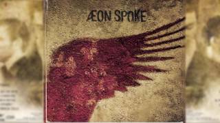 Æon Spoke - Æon Spoke (HQ)(2007) (Full Album)