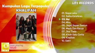 Download lagu Khalifah - All Time Hits/Kumpulan Lagu Terpopuler Sepanjang Masa ( FULL ALBUM ) mp3