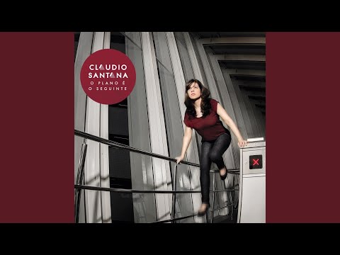 O Que Você Quer Ser - Cláudio Sant'Ana