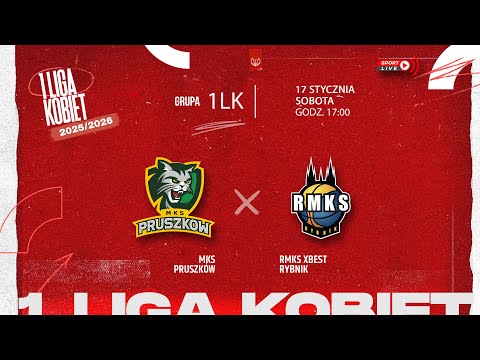 MKS Pruszków - RMKS Xbest Rybnik (1 LK)