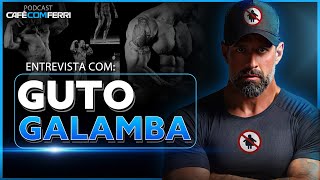 GUTO GALAMBA: 'O perigo da obesidade , Não É Questão de Estética' -  Café com Ferri #57