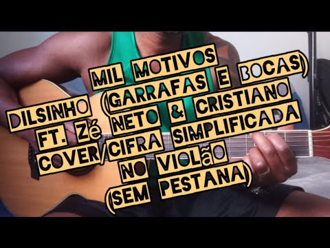 Mil Motivos (part. Zé Neto E Cristiano) - Dilsinho