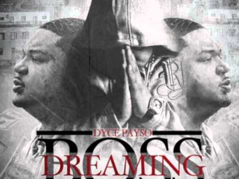 Dyce Payso - Boss Orders Outro