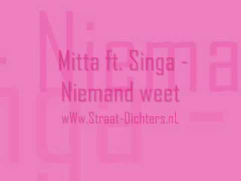 Mitta ft. Singa - Niemand weet