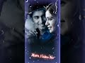 Jabse Tere Naina 4k Full Screen Status New Whatsapp Status Romantic Status Jabse Tere Naina