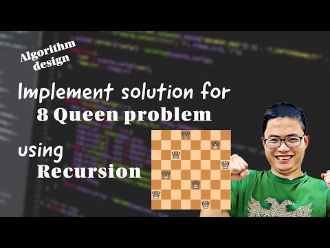 Solve 8 Queen problem using Recursion 2 - Implementation