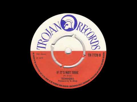 Techniques All Stars - If It's Not True