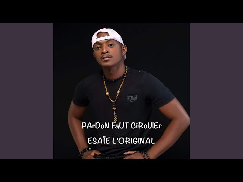 Pardon faut circuler