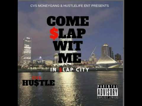 CVS Hustle x Vonni Bandz - Twerk Fa A Slapper (Prod. GTG Beats)