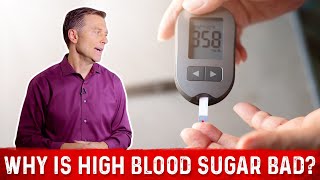 Why is High Blood Sugar Levels So Bad? – Dr.Berg
