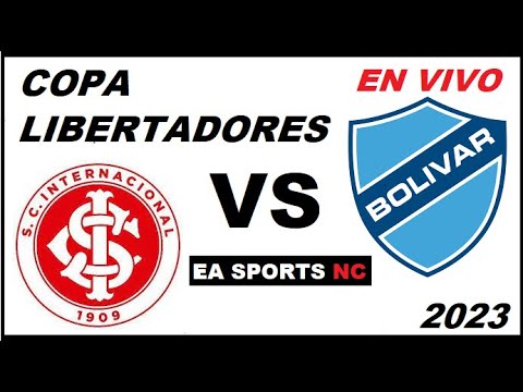 🔴Internacional vs Bolivar en vivo - Cuartos de Final Copa Libertadores